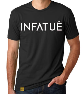 INFATUÉ Definition T-Shirt